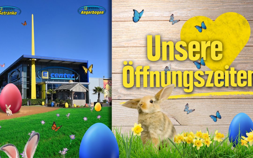 Oster-Öffnungszeiten🐰